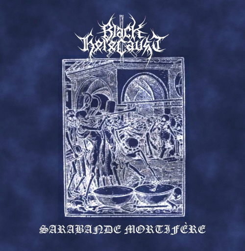 Black Holocaust (FRA) : Sarabande Mortifère